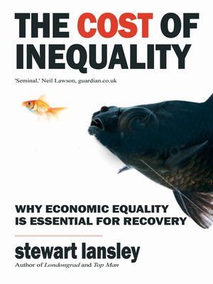 cover image of The Cost of Inequality
